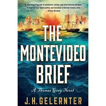 The Montevideo Brief: A Thomas Grey Novel