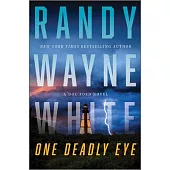 One Deadly Eye: A Doc Ford Novel