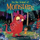Picture Board Book Square Sunbird I’m Not Scared of Monsters