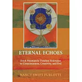 Eternal Echoes: Erich Neumann’s Timeless Relevance to Consciousness, Creativity, and Evil