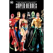 Absolute Justice League: The World’s Greatest Super-Heroes by Alex Ross & Paul Dini (New Edition)