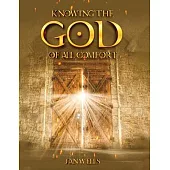 Knowing The God of All Comfort