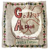 Goddess Alpha: Directions Home
