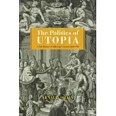 The Politics of Utopia: A New History of John Law’s System, 1695-1795