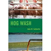Hog Wash: The Strange Case of Ssa Global