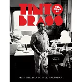 The Films of Tinto Brass: From the Avant-Garde to Erotica