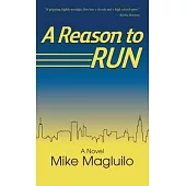 A Reason to Run