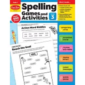 Spelling Games and Activities, Grade 3 Teacher Resource