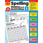 Spelling Games and Activities, Grade 5 Teacher Resource
