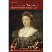 In Defense of Women: A Bilingual Edition Volume 107