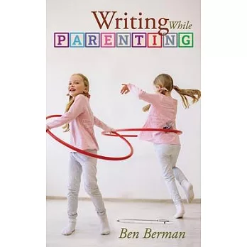 Writing While Parenting
