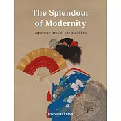The Splendour of Modernity: Japanese Arts of the Meiji Era