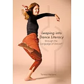 Leaping Into Dance Literacy Through the Language of Dance(r)