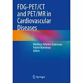 Fdg-Pet/CT and Pet/MR in Cardiovascular Diseases
