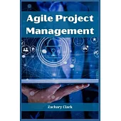 Agile Project Management: Navigating Complexity with Efficiency and Adaptability (2023 Guide for Beginners)