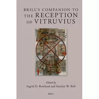 Brill’s Companion to the Reception of Vitruvius