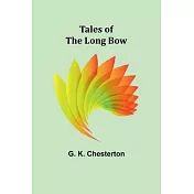 Tales of the Long Bow
