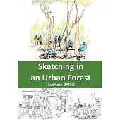 Sketching in an Urban Forest