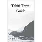 Tahiti Travel Guide