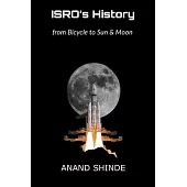 ISRO’s History: from Bicycle to Sun & Moon