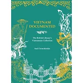 Vietnam Documented: The British Library’s Vietnamese Collection