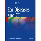 Ear Diseases and CT