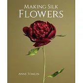 Making Silk Flowers