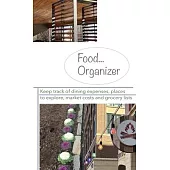 Food...Organizer
