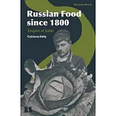 Russian Food Since 1800: Empire at Table