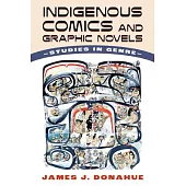 Indigenous Comics and Graphic Novels: Studies in Genre