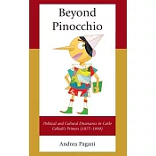 Beyond Pinocchio: Political and Cultural Dissonance in Carlo Collodi’s Primers (1877-1890)