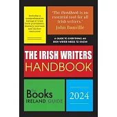 The Irish Writer’s Handbook: 2024