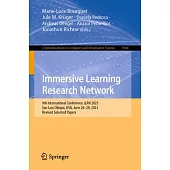 Immersive Learning Research Network: 9th International Conference, Ilrn 2023, San Luis Obispo, Usa, June 26-29, 2023, Revised Selected Papers