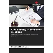 Civil liability in consumer relations