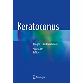 Keratoconus: Diagnosis and Treatment