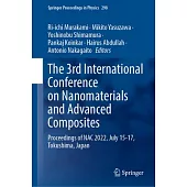 The 3rd International Conference on Nanomaterials and Advanced Composites: Proceedings of Nac 2022, July 15-17, Tokushima, Japan