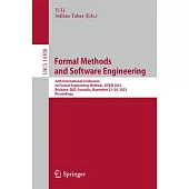 Formal Methods and Software Engineering: 24th International Conference on Formal Engineering Methods, ICFEM 2023, Brisbane, Qld, Australia, November 2