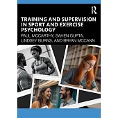 Training and Supervision in Sport and Exercise Psychology