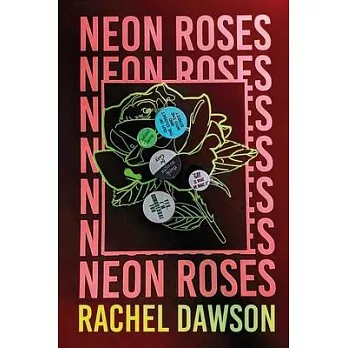 Neon Roses: The Joyfully Queer, Uplifting and Sexy Read of the Summer