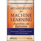 Metaheuristics for Machine Learning: Algorithms and Applications