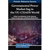 Governmental Power Market-Ing in the VU-CHAOS World