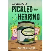 The Effects of Pickled Herring: (Coming of Age Book, Graphic Novel for High School)