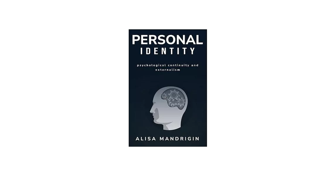 Personal Identity, Psychological Continuity and Externalism | 拾書所