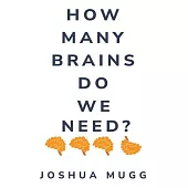 How Many Minds Do We Need?