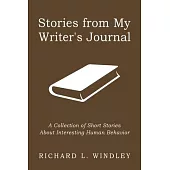 Stories From My Writer’s Journal