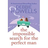 The Impossible Search for the Perfect Man