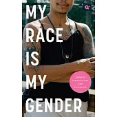 My Race Is My Gender: Portraits of Nonbinary People of Color