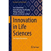 Innovation in Life Sciences: The Digital Revolution