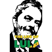 The Life of Lula