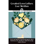 Greatest Love Letters Ever Written